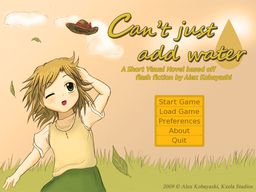 Can't Just Add Water