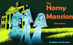 The Horny Mansion