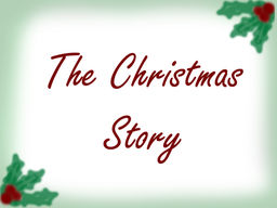 The Christmas Story