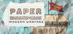 Paper Shakespeare: Modern Warfare