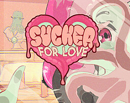 Sucker for Love