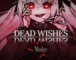 Dead Wishes