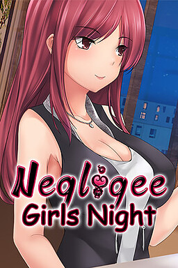 Negligee: Girls Night