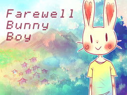 Farewell, Bunny Boy