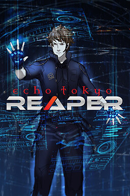 Echo Tokyo: Reaper