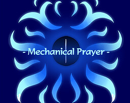 Mechanical Prayer