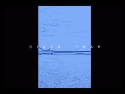 River Trap