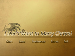 I Don't Want to Marry Chrom!