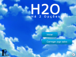 H2O: Há 2 Opções