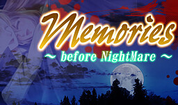 Memories -before nightmare-