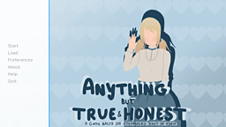 Anything But True And Honest