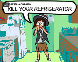 Kill Your Refrigerator