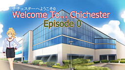 Welcome To... Chichester : Episode 0