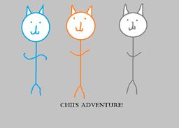 Chii's Adventure!