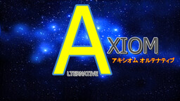 Axiom Alternative