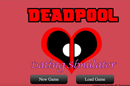 Deadpool Dating Simulator