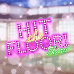 Hit the Floor! Third