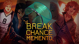 Break Chance Memento