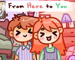 From Here to You