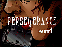 Perseverance: Part 1
