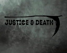 Justice & Death