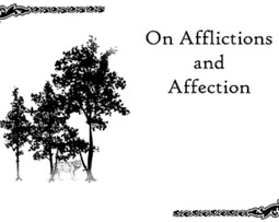 On Affliction and Affection