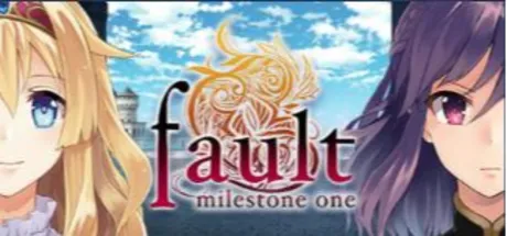 Fault Milestone One