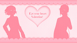 Eat Your Heart Valentine!