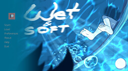 Wet and Soft