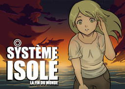 Système Isolé - The End of The World