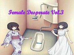 Female Desperate Vol.3