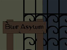 Blur Asylum: The Heart's Wishes