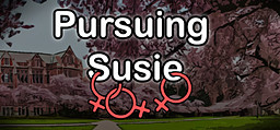 Pursuing Susie