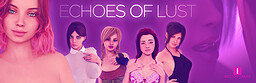 Echoes of Lust