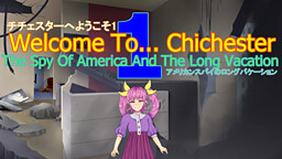 Welcome To... Chichester 1 : The Spy of America and the Long Vacation